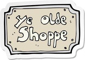 sticker of a cartoon old fake shop sign vector