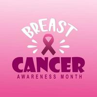 mes de concientización sobre el cáncer de mama en octubre. cartel de caligrafía vectorial cinta rosa, plantilla. ilustración vectorial vector