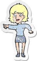 retro distressed sticker of a cartoon woman pointing vector