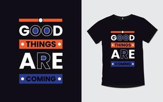 citas motivacionales diseño de camiseta de tipografía moderna vector