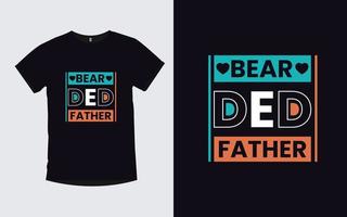 Father trendy quotes modern typography t shirt design vector