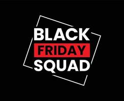 Black Friday Squad T-shirt Design vector