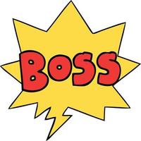 cartoon word boss and speech bubble vector