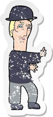 retro distressed sticker of a cartoon man wearing bowler hat