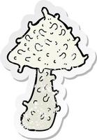 retro distressed sticker of a cartoon mushroom vector