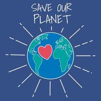 save our planet text with heart icon inside earth vector