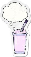 cartoon milkshake and thought bubble as a distressed worn sticker vector