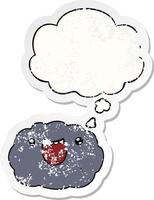 cartoon happy cloud and thought bubble as a distressed worn sticker vector