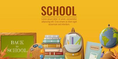 School banner. Elements for schoolchildren and students. Chalkboard, backpack, desktop globe, stack of books, calculator, notepad and paints. Vector illustration. For poster, flyer. Place for text