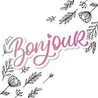 Bonjour Paris Phrase Vector Lettering Calligraphy Brush Chalkboard