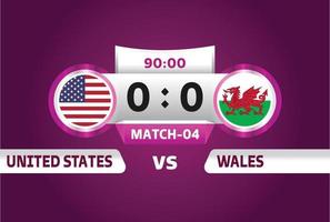 united states vs wales, Football 2022, Group B. World Football Competition championship match versus teams intro sport background, championship competition final poster, vector illustration.