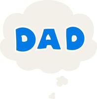 cartoon word dad and thought bubble in retro style vector
