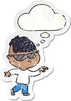 cartoon boy wearing sunglasses pointing and thought bubble as a distressed worn sticker vector