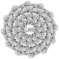 Mandala with inspirational phrase Love in the center, meditative zen coloring page with curls and waves vector