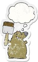 cartoon bear with paint brush and thought bubble as a distressed worn sticker vector