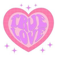 70s groovy true love slogan. Retro print with pink heart symbol for graphic tee, tshirt or sticker vector