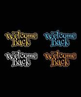 Welcome, beautiful inscription, text to decorate the invitation, banner and more. welcome, modern style vector