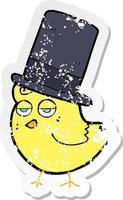 retro distressed sticker of a cartoon bird in top hat vector