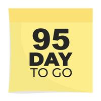 day to go sign label vector art illustration with fantastic font and nice yellow black color, Number of days left counter.