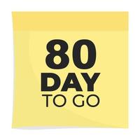 day to go sign label vector art illustration with fantastic font and nice yellow black color, Number of days left counter.