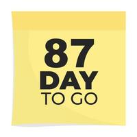 day to go sign label vector art illustration with fantastic font and nice yellow black color, Number of days left counter.