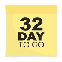 day to go sign label vector art illustration with fantastic font and nice yellow black color, Number of days left counter.