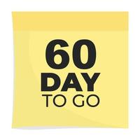 day to go sign label vector art illustration with fantastic font and nice yellow black color, Number of days left counter.