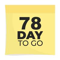 day to go sign label vector art illustration with fantastic font and nice yellow black color, Number of days left counter.