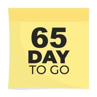 day to go sign label vector art illustration with fantastic font and nice yellow black color, Number of days left counter.