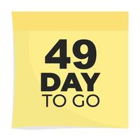 day to go sign label vector art illustration with fantastic font and nice yellow black color, Number of days left counter.