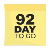 day to go sign label vector art illustration with fantastic font and nice yellow black color, Number of days left counter.