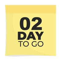 day to go sign label vector art illustration with fantastic font and nice yellow black color, Number of days left counter.