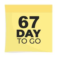 day to go sign label vector art illustration with fantastic font and nice yellow black color, Number of days left counter.