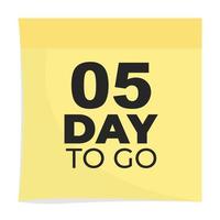 day to go sign label vector art illustration with fantastic font and nice yellow black color, Number of days left counter.