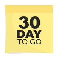 day to go sign label vector art illustration with fantastic font and nice yellow black color, Number of days left counter.