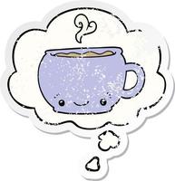 cartoon hot cup of coffee and thought bubble as a distressed worn sticker vector