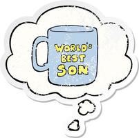 worlds best son mug and thought bubble as a distressed worn sticker vector