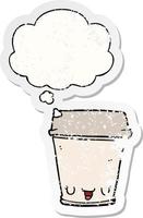 cartoon coffee cup and thought bubble as a distressed worn sticker vector