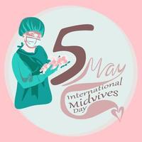 Young female midwife, happy smiling beautiful nurse carefully holding newborn baby, in scrubs, face mask, gloves. Midwives International Day, 5th May professional holiday vector poster.