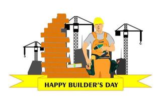 Builders day, engineers day, crane operators day, architects day, labor day concept vector illustration