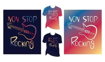 Non Stop Rocking Hand Draw Guitar Typography logotype vintage trendy iconic unique modern T Shirt Design vector