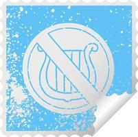 distressed square peeling sticker symbol no music allowed sign vector