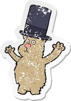 retro distressed sticker of a cartoon bear in top hat vector