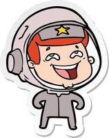 sticker of a cartoon laughing astronaut vector