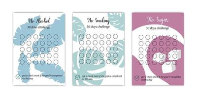Healthy lifestyle habits tracker templates set. No alcohol, smoking and sugar personal 30 days challenge. Vector illustration of paper worksheet for marking success in month