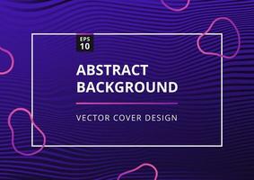 Abstract geometric wavy gradient background. Trendy fluid flow shapes composition. Modern design template for brochure, poster, baner and presentation. Vector illustration