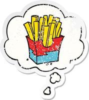 cartoon fries and thought bubble as a distressed worn sticker vector