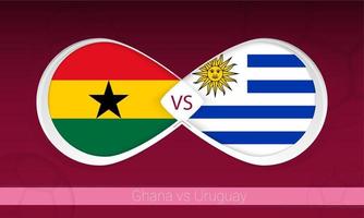 Ghana vs Uruguay  in Football Competition, Group A. Versus icon on Football background. vector