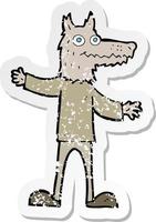 retro distressed sticker of a cartoon wolf man vector