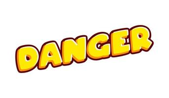 Danger 3D editable and isolated on white colourful text effect design vector. Text or inscriptions in English. The modern and creative design has red, orange, yellow colors. vector